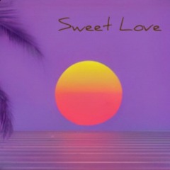 Sweet Love (Instrumental) #1
