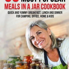 ✔Audiobook⚡️ 50 Most Popular Meals in a Jar Cookbook: Quick and Yummy Breakfast, Lunch and Dinn