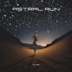Astral Run