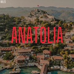 MileS - Anatolia