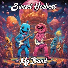 Sunset Herbert x D12 - My Band