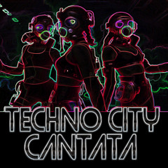 Techno City Cantata 2: Cyberpunk Pulse