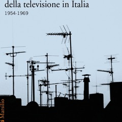 [epub Download] Storia sociale della televisione in Ital BY : Damiano Garofalo