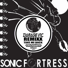 SF042 Damage Inc. & Remixx - Take Me Back