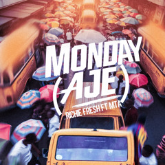 Monday (Aje) [feat. MTA]