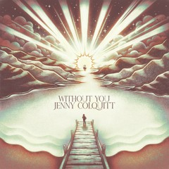 Without You- Jenny Colquitt