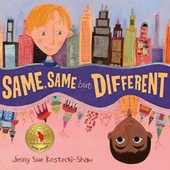 [READ] ⚡ Same, Same But Different     Paperback – Picture Book, January 1, 2024 [PDF]