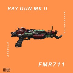 FMR - RAYGUN MARK II (prod.level)