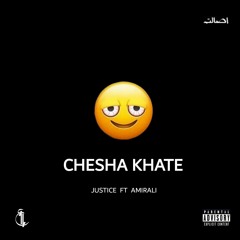 CHESHA KATE  ft justice