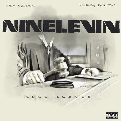 Young Dolph & Key Glock - Case Closed (NINELEVIN Remix)