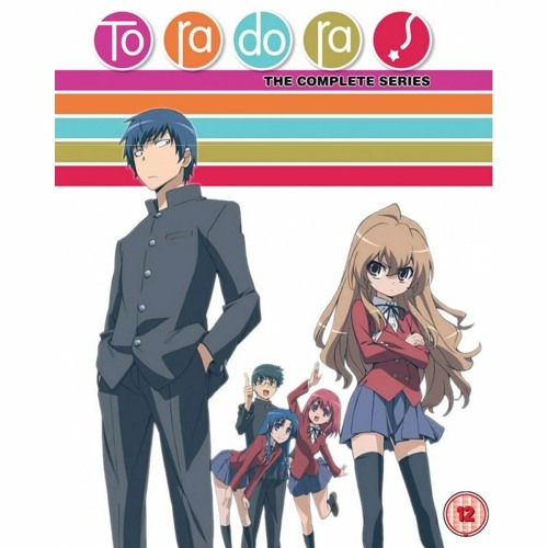 Going Down The List: Toradora!