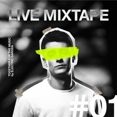 LIVE MIXTAPE #01 Together for the Music by Electric Garden