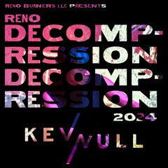 kev/null - Reno Decompression 2024 @ Dead Ringer Analog Bar
