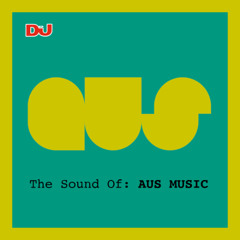 The Sound Of: Aus Music, mixed by Will Saul