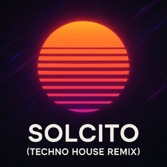 Remix Solcito-Dj Jonatan Peinado)(Juan Duque,Miguel Bueno )