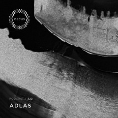 OECUS Podcast 322 // ADLAS