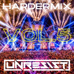 HarderMix #Vol. 5 | by Unresist