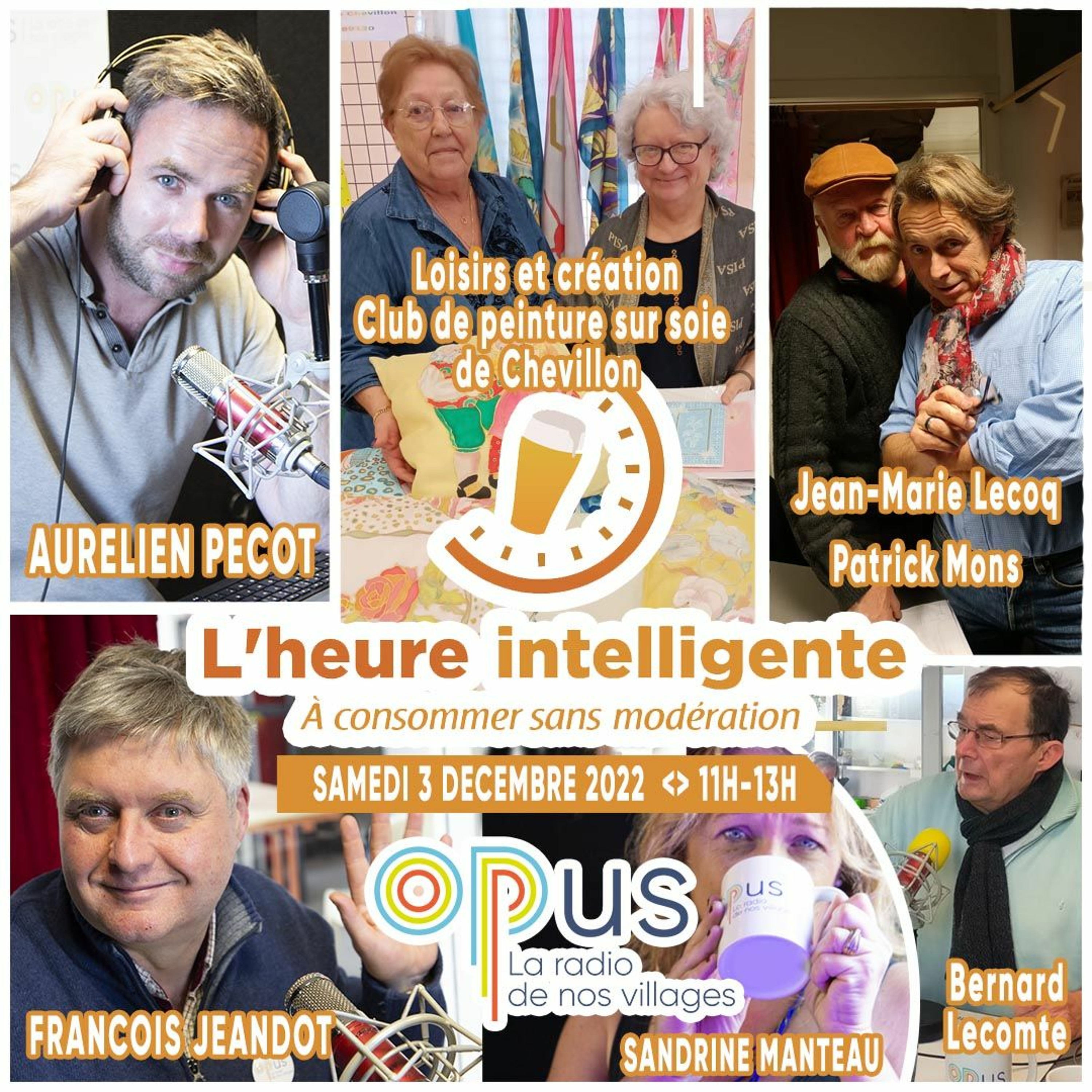 <> L'heure intelligente EM57 <> SAMEDI 3/12/22 <> Loisirs création Chevillon, Agadop, C.Gandon...