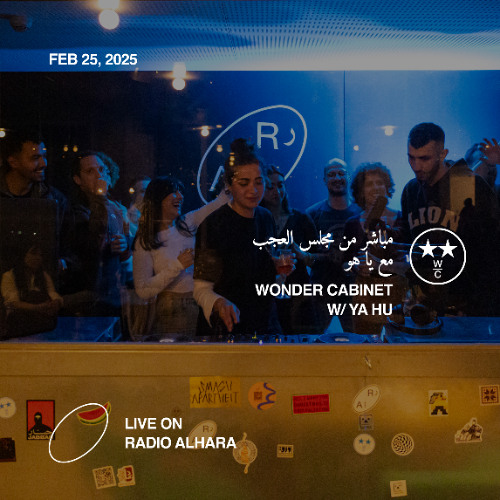 Live from Wonder Cabinet on Radio alHara w/ YA HU