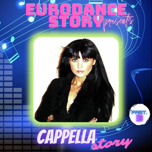 Stream Ep. 89bis - Cappella Story part. 3 by Eurodance Story | Listen  online for free on SoundCloud