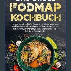 [Ebook] 💖 Das große Fodmap Kochbuch: Leckere und einfache Rezepte für einen gesunden und beschwerd
