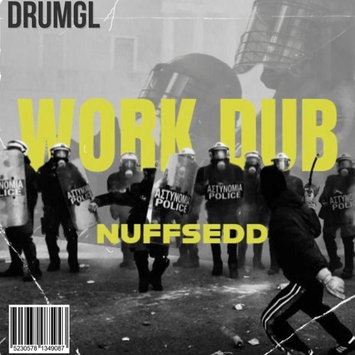 WORK DUB - NUFFSEDD [DRMGL 14] (FREE DL)