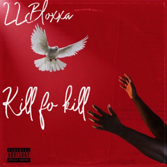 Kill Fo Kill