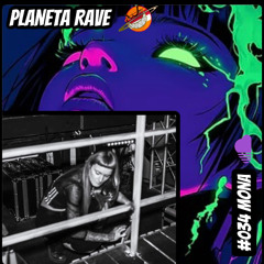 Planeta Rave Radio Show #034 Mona