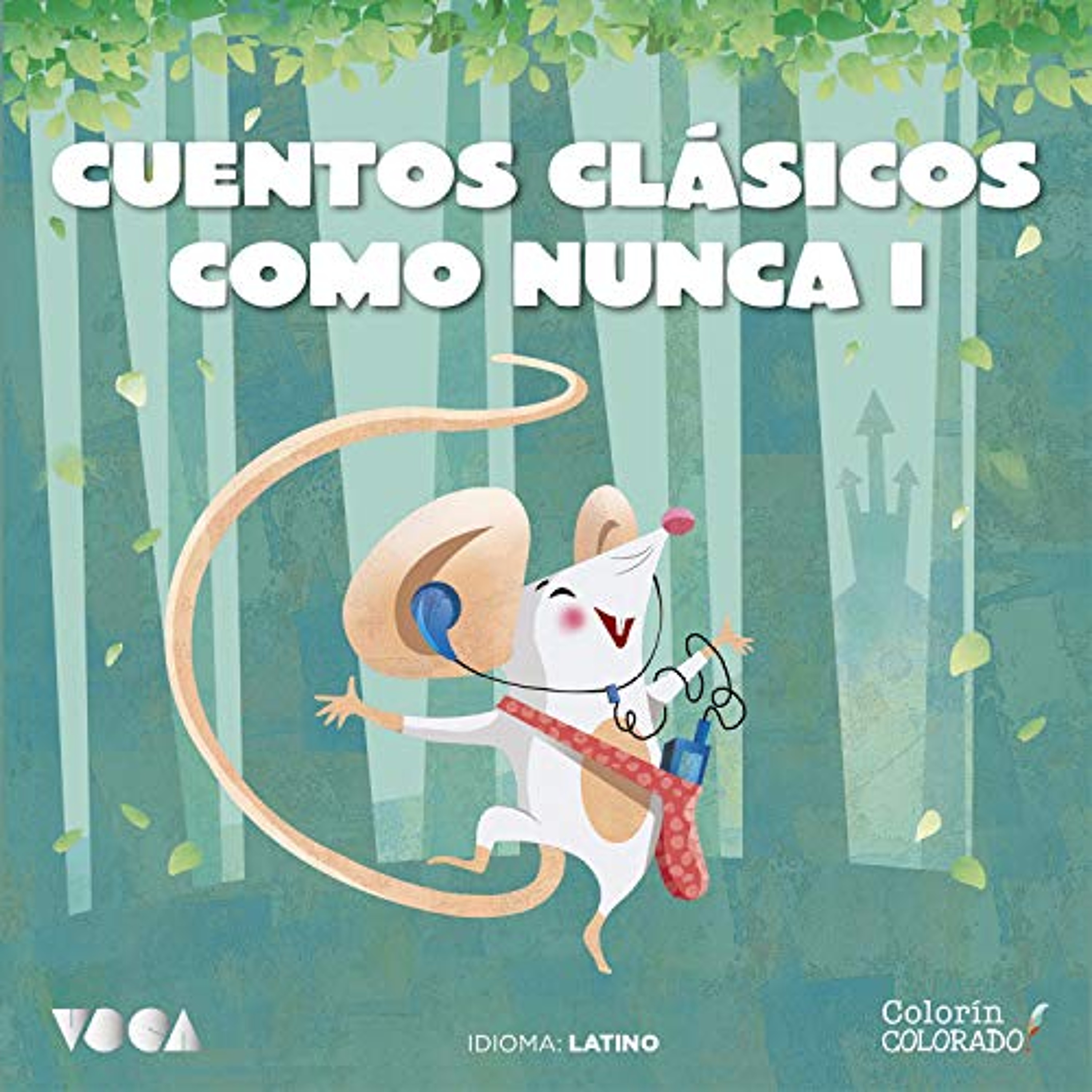 Cuentos Clásicos Como Nunca 1 (Audiolibro) | Prueba Gratis