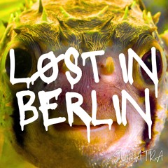 Lost In Berlin (Original mix)