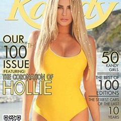 FREE EPUB 💗 KANDY Magazine Our 100th Issue: 50 KANDY Girls | The Best of 100 Edition