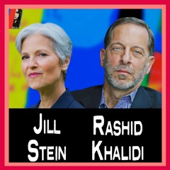 Palestinian Historian Rashid Khalidi SLAMS Biden, Jill Stein Makes HER Case For President