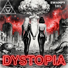 DYSTOPIA