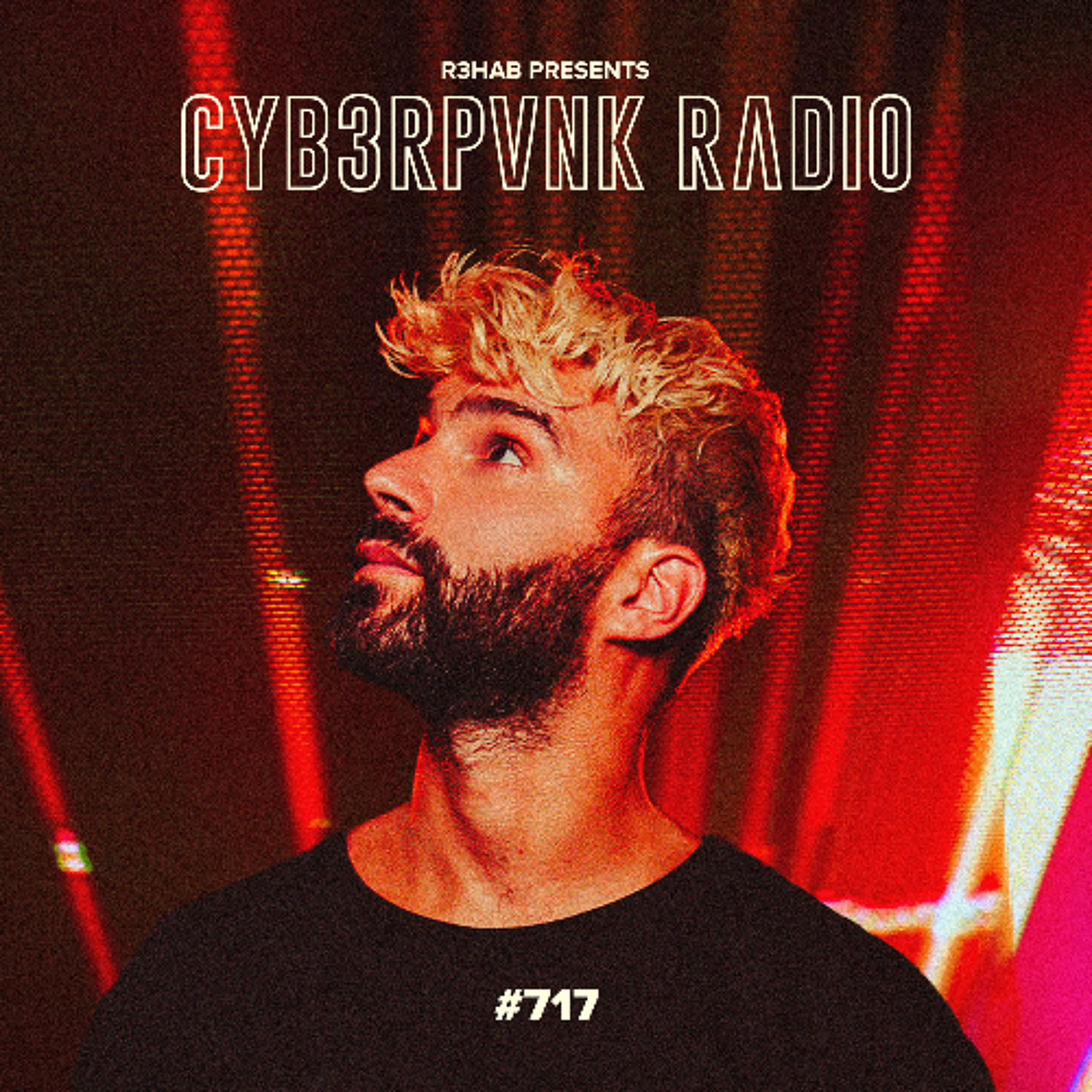 CYB3RPVNK Radio #717 episode artwork