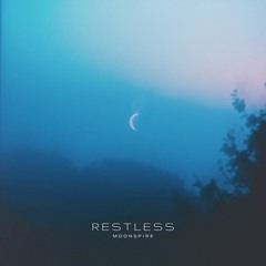 moonspire - restless