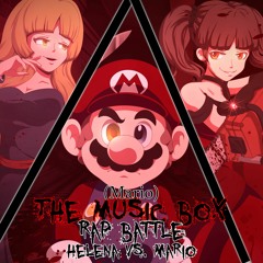 HELENA VS. MARIO RAP BATTLE - Mario - The Music Box Song