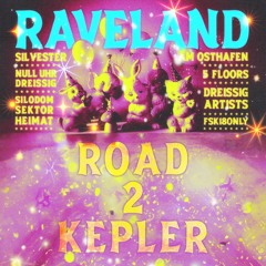 Sounds Of Silodom ✦ RAVELAND [ Live at NYE 23/24 ] ✦ ROAD 2 KEPLER