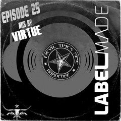 Label Made EP25 Devil Times Nine Mix by Virtue