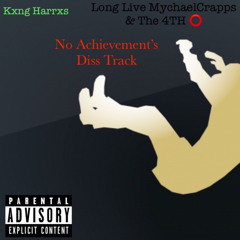 No achievements (MychaelCrapps) Diss Track (prod by Cadence)