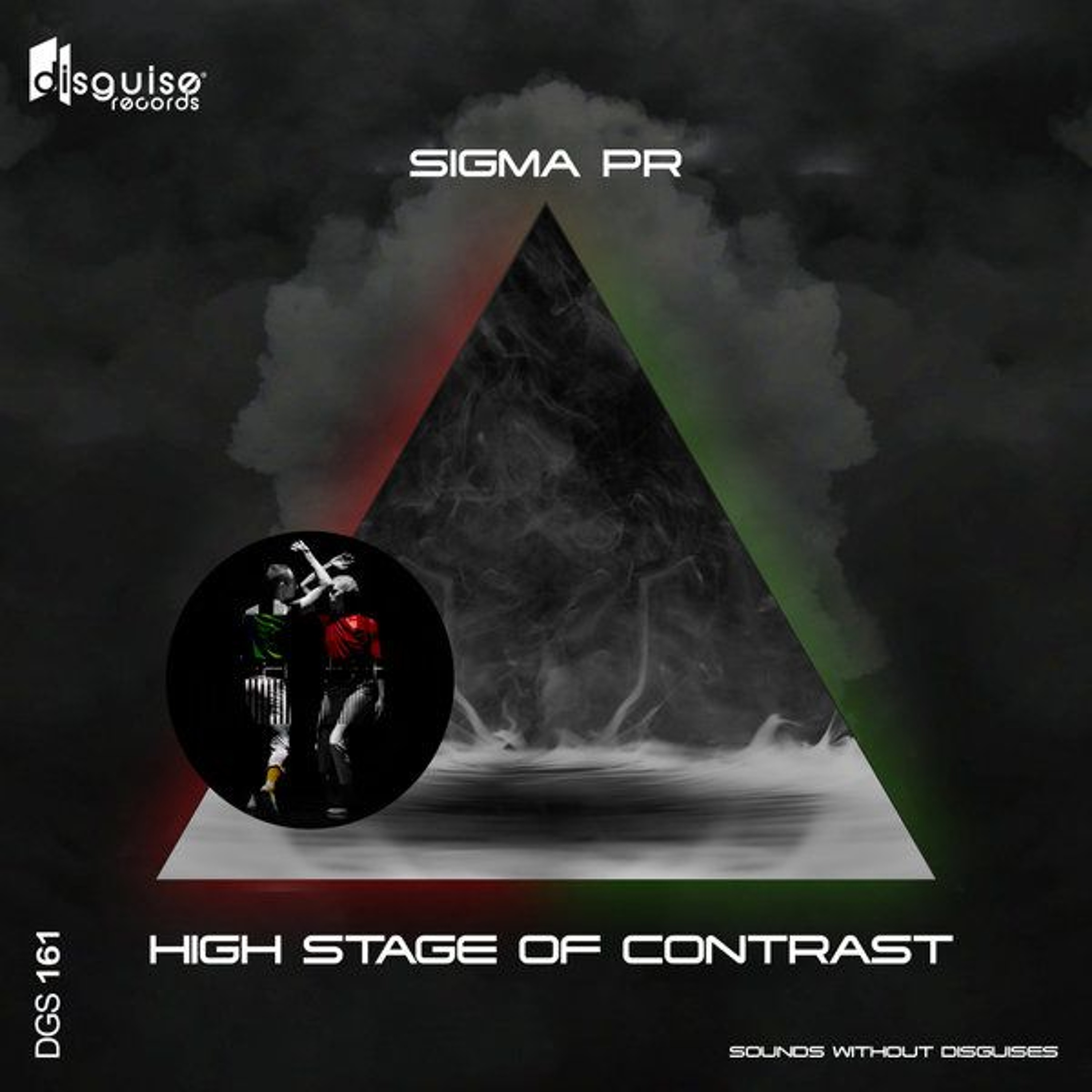 Sigma Pr - High Stage Of Contrast [Disguise Records] episode artwork