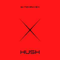 Hush