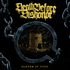 Stream Death Before Dishonor music | Listen to songs, albums