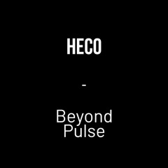 Beyond Pulse