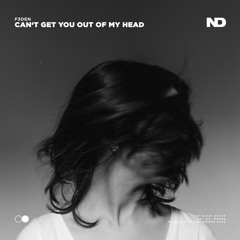 F3DEN - Can't Get You Out Of My Head