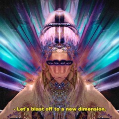 fede haro . let's blast off to a new dimension (gaga mixtape)