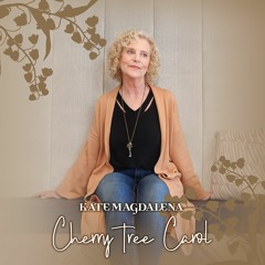 Cherry Tree Carol