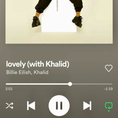 Lovely remix (Billie Eilish, Khalid)