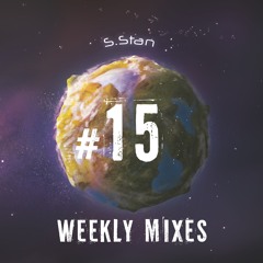S.Stan Weekly Mixes #15 | Hot summer disco session | June 2021