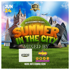 Summer In The City Promo Mix