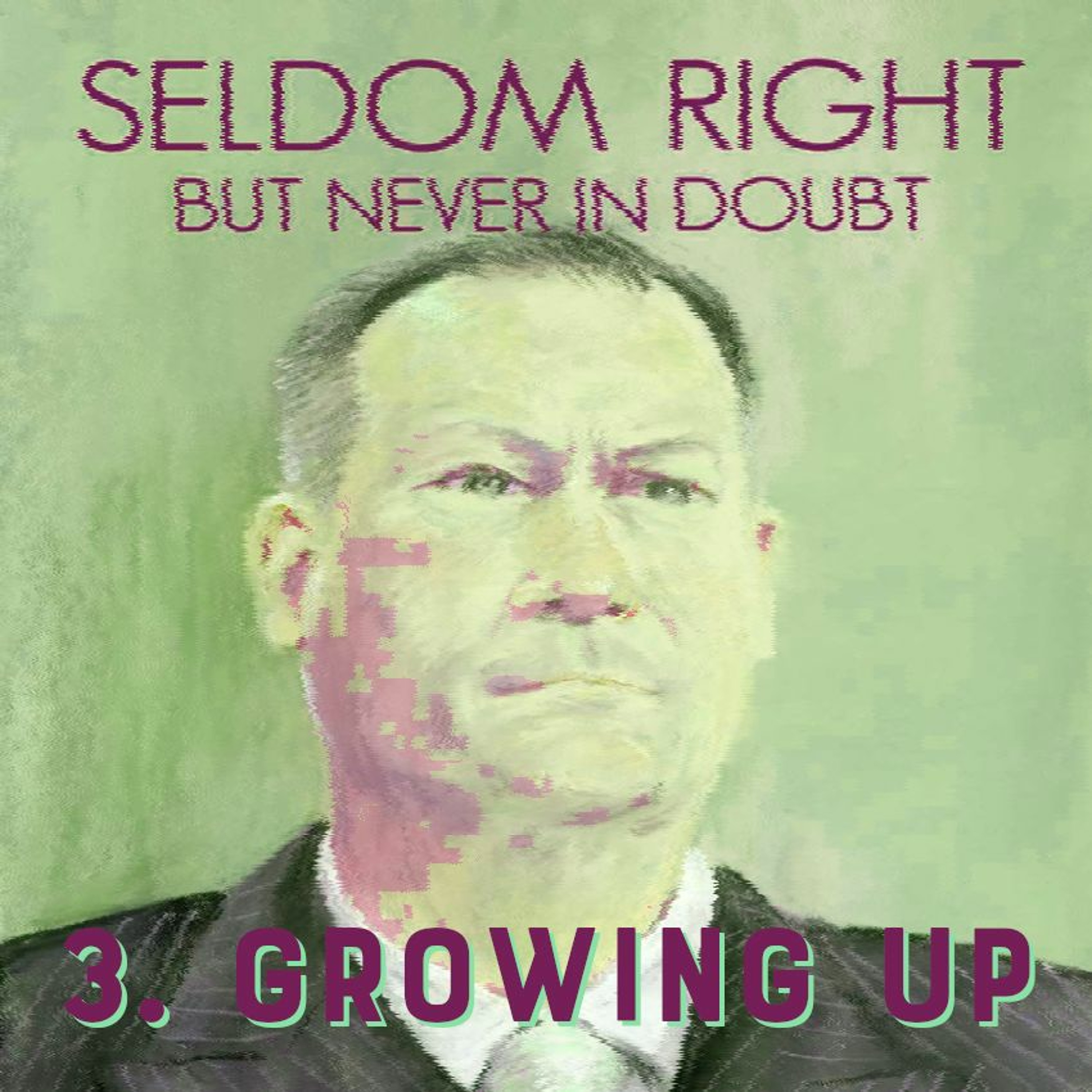 TEASER - Doughbrain Book Club: Seldom Right but Never in Doubt #3 (2/15/2022)